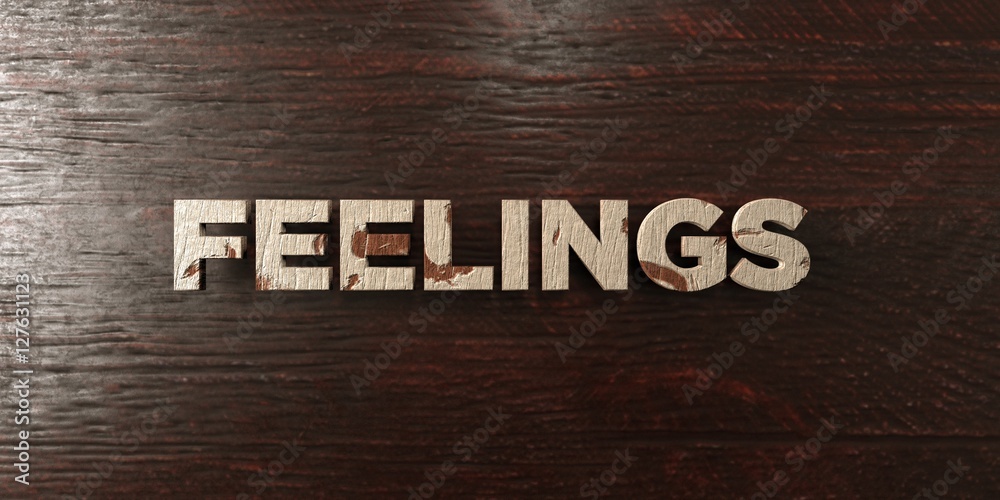 Fototapete feelings - grungy wooden headline on maple - 3d rendered royalty free stock image. this image can be