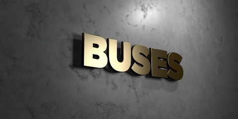 Buses - Gold sign mounted on glossy marble wall  - 3D rendered royalty free stock illustration. This image can be used for an online website banner ad or a print postcard.