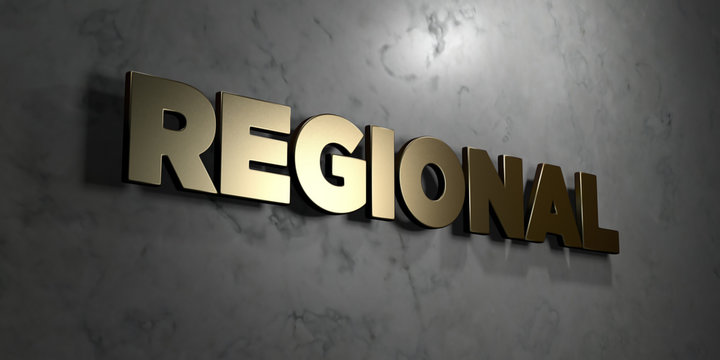 Regional - Gold sign mounted on glossy marble wall  - 3D rendered royalty free stock illustration. This image can be used for an online website banner ad or a print postcard.
