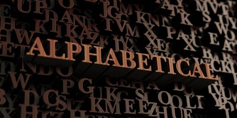Alphabetical - Wooden 3D rendered letters/message.  Can be used for an online banner ad or a print postcard.