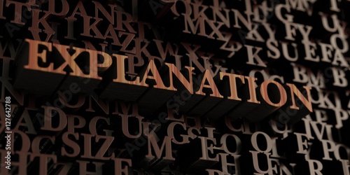 "Explanation - Wooden 3D rendered letters/message. Can be ...