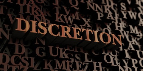 Discretion - Wooden 3D rendered letters/message.  Can be used for an online banner ad or a print postcard.