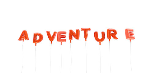 ADVENTURE - word made from red foil balloons - 3D rendered.  Can be used for an online banner ad or a print postcard.