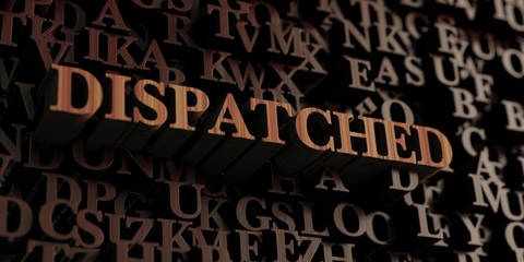 Dispatched - Wooden 3D rendered letters/message.  Can be used for an online banner ad or a print postcard.
