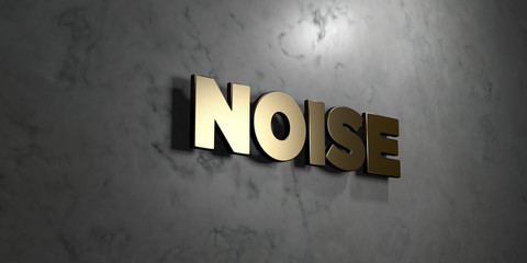 Noise - Gold sign mounted on glossy marble wall  - 3D rendered royalty free stock illustration. This image can be used for an online website banner ad or a print postcard.