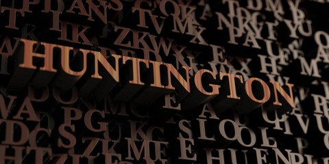 Huntington - Wooden 3D rendered letters/message.  Can be used for an online banner ad or a print postcard.