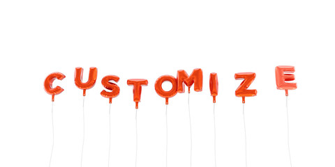 CUSTOMIZE - word made from red foil balloons - 3D rendered.  Can be used for an online banner ad or a print postcard.