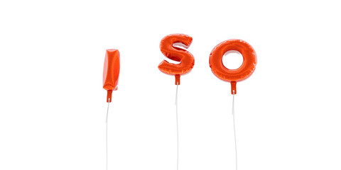 ISO - word made from red foil balloons - 3D rendered.  Can be used for an online banner ad or a print postcard.