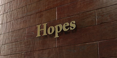 Hopes - Bronze plaque mounted on maple wood wall  - 3D rendered royalty free stock picture. This image can be used for an online website banner ad or a print postcard.