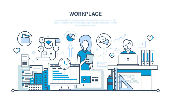Workplace organization and workflow, tools for the job, task scheduling.