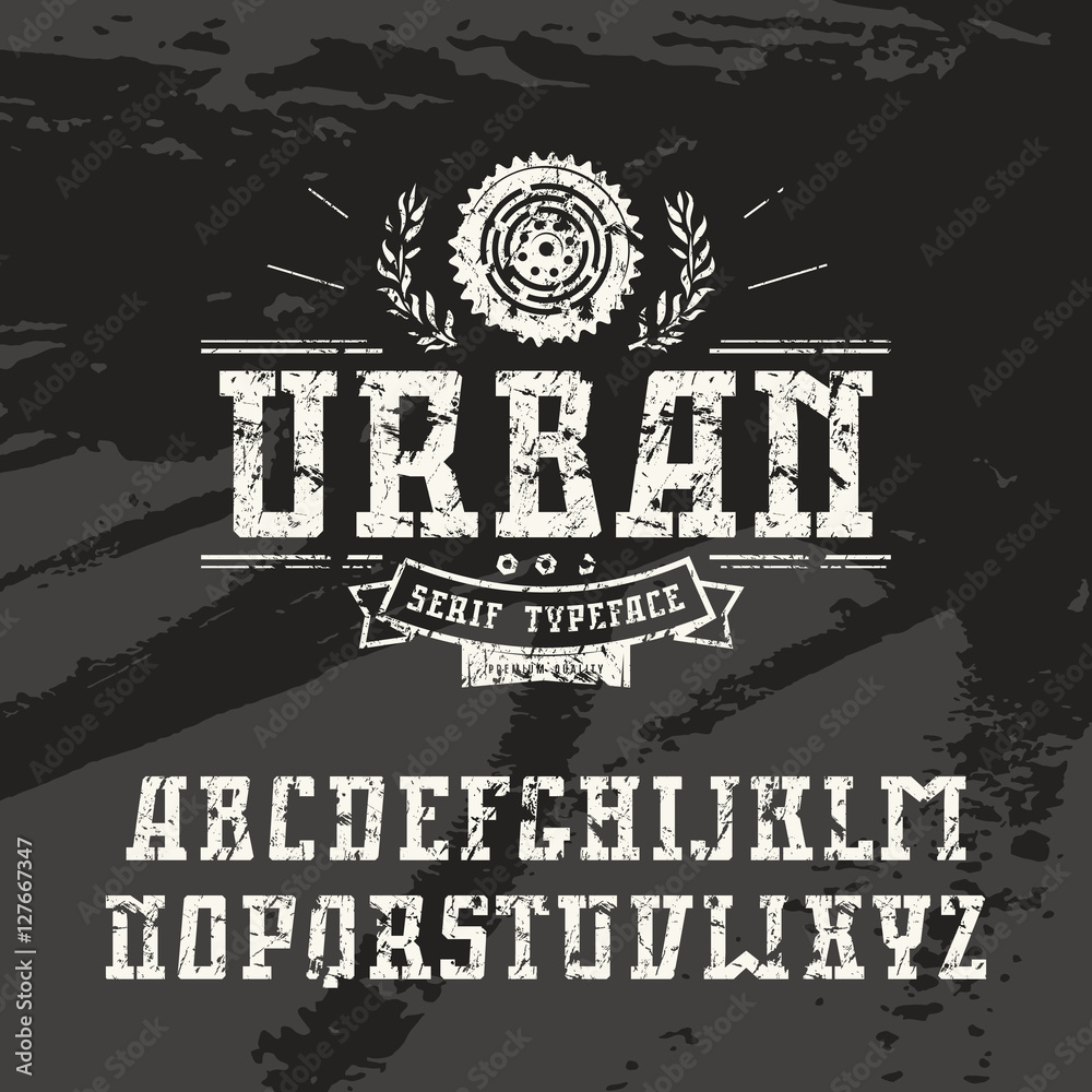 Fototapete Rectangular serif font in urban style with shabby texture