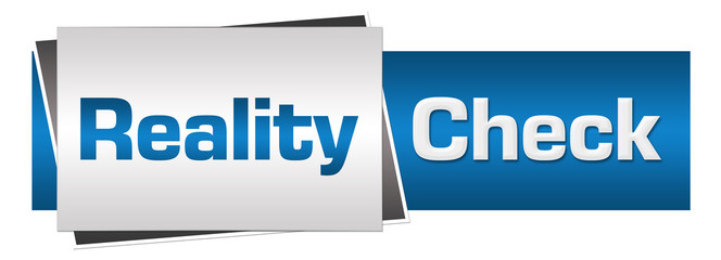 Reality Check Blue Grey Horizontal 