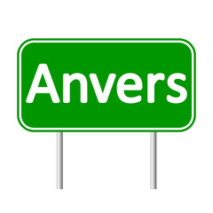 Anvers road sign isolated on white background.