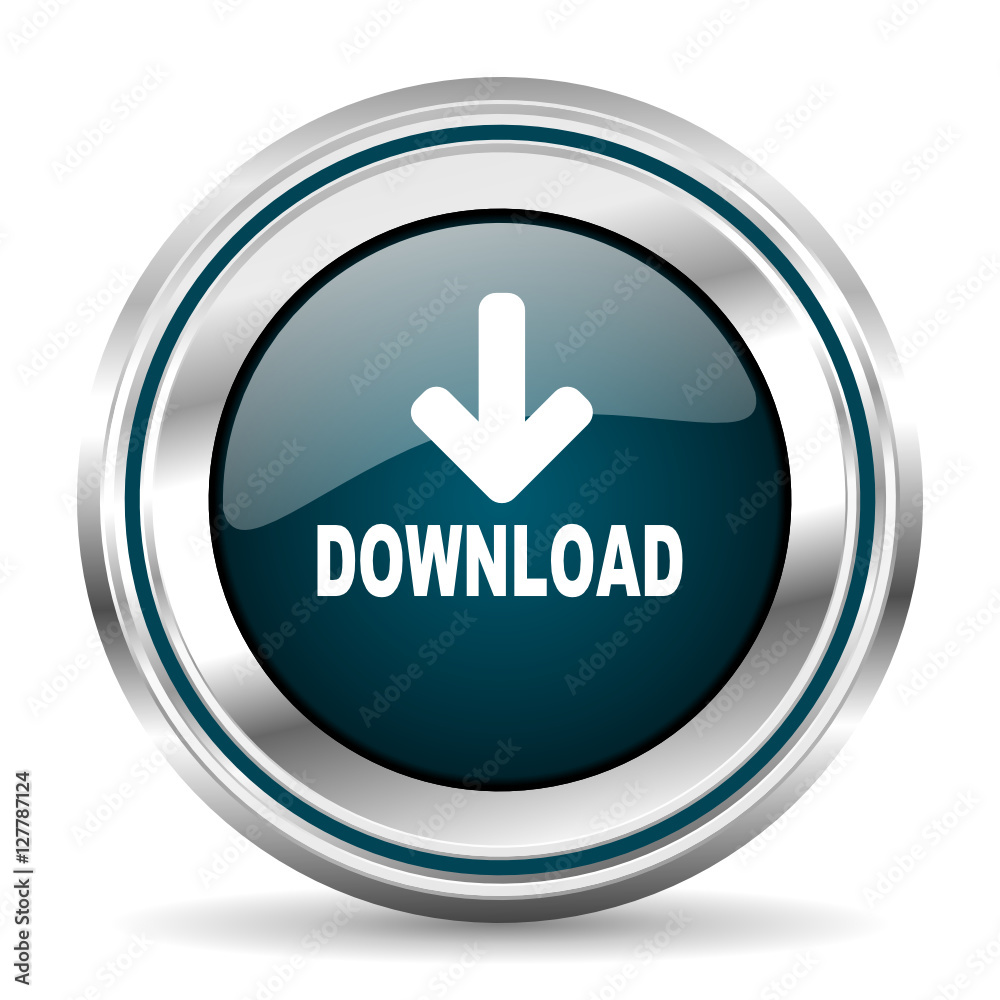 Poster Download arrow vector icon. Chrome border round web button. Silver metallic pushbutton.