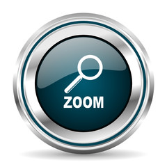 Zoom vector icon. Chrome border round web button. Silver metallic pushbutton.