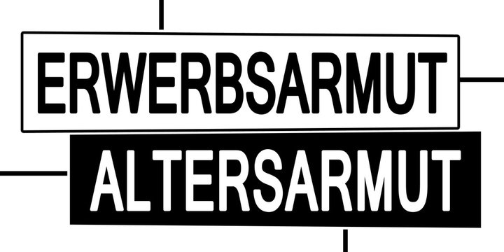 bawb2 BlackAndWhiteBanner bawb - Erwerbsarmut kann schnell zu einer kleinen Rente und auch zu Altersarmut f&uuml;hren - banner 2zu1 xxl g4771