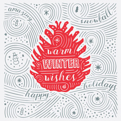 Winter Card. The Lettering - Warm Winter Wishes. New Year / Christmas Design. Handwritten Swirl Pattern. Vector Illustration.