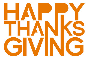 Happy Thanksgiving orange sign illustration design graphic over white