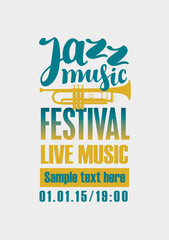 Fototapeta na wymiar poster for the jazz festival with a trumpet