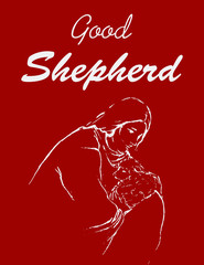 Abstract Jesus Christ and lamb with message Good Shepherd | White on red background illustration design artwork | Christianity artistic