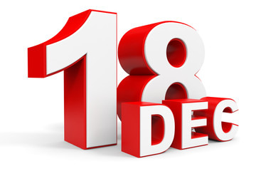 December 18. 3d text on white background.