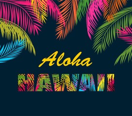 Background with colorful palm leaves and aloha Hawaii lettering