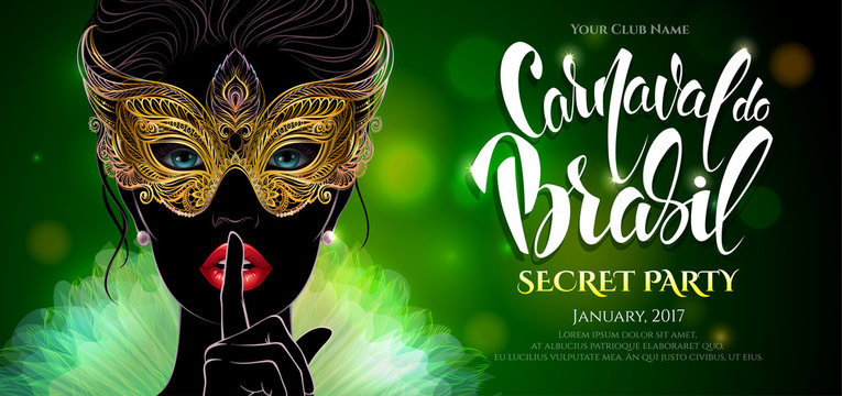 Vector Illustration. Carnival in Rio. A mysterious lady in carnival mask put a finger on lips in a hush gesture. Beautiful concept design for greeting card, party invitation, banner or flyer.