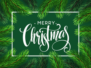 Christmas Tree Branches Border with handwriting Lettering. Vector Illustration