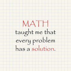 Math and solution - funny inscription mathematical template