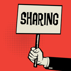 Poster in hand, business concept with text Sharing