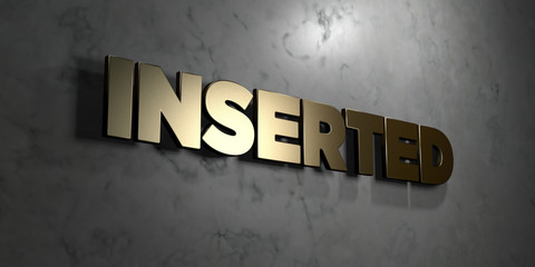 Inserted - Gold sign mounted on glossy marble wall  - 3D rendered royalty free stock illustration. This image can be used for an online website banner ad or a print postcard.