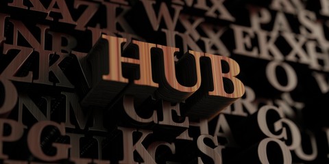 Hub - Wooden 3D rendered letters/message.  Can be used for an online banner ad or a print postcard.