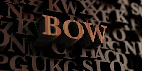 Bow - Wooden 3D rendered letters/message.  Can be used for an online banner ad or a print postcard.