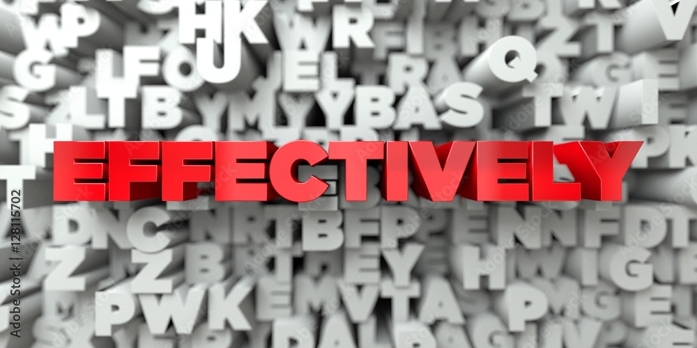 Fototapete effectively - red text on typography background - 3d rendered royalty free stock image. this image c