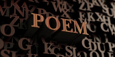 Poem - Wooden 3D rendered letters/message.  Can be used for an online banner ad or a print postcard.