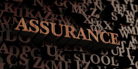 Obraz premium Assurance - Wooden 3D rendered letters/message. Can be used for an online banner ad or a print postcard.