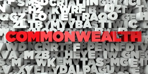 COMMONWEALTH -  Red text on typography background - 3D rendered royalty free stock image. This image can be used for an online website banner ad or a print postcard.