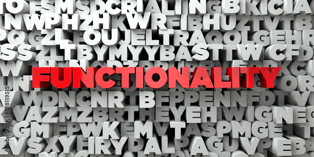 Fototapete functionality - red text on typography background - 3d rendered royalty free stock image. this image