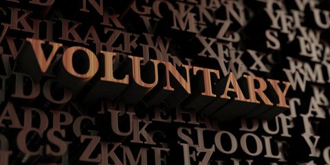 Voluntary - Wooden 3D rendered letters/message.  Can be used for an online banner ad or a print postcard.