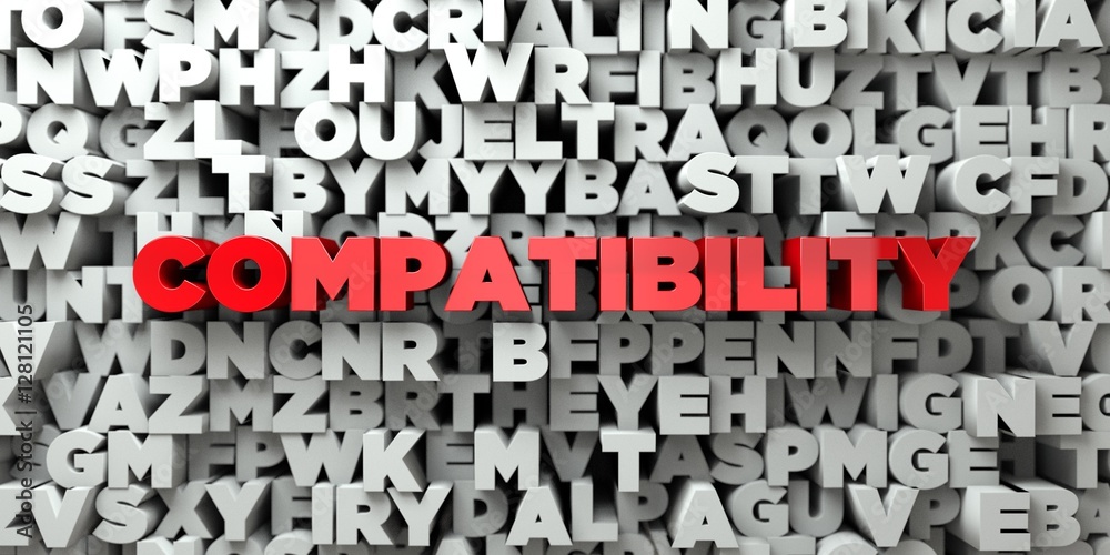 Fototapete compatibility - red text on typography background - 3d rendered royalty free stock image. this image