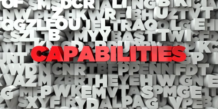 CAPABILITIES -  Red text on typography background - 3D rendered royalty free stock image. This image can be used for an online website banner ad or a print postcard.