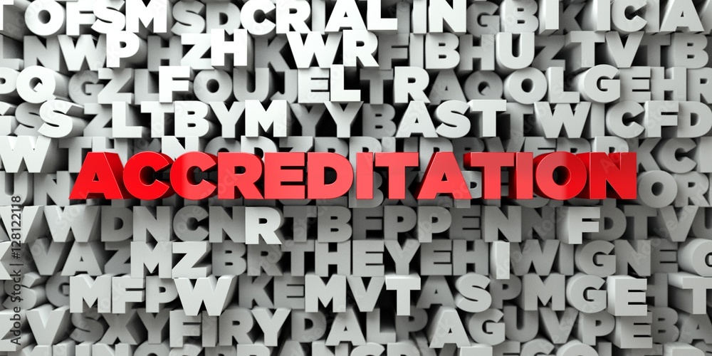 Fototapete accreditation - red text on typography background - 3d rendered royalty free stock image. this image