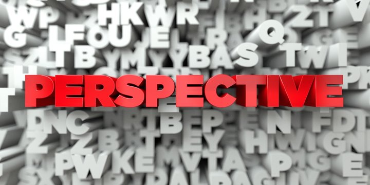 PERSPECTIVE -  Red text on typography background - 3D rendered royalty free stock image. This image can be used for an online website banner ad or a print postcard.
