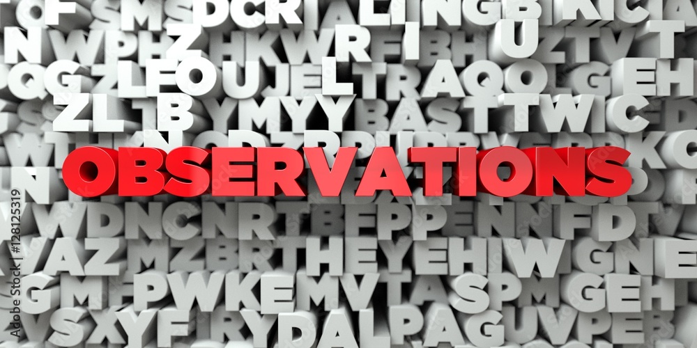 Fototapete observations - red text on typography background - 3d rendered royalty free stock image. this image 