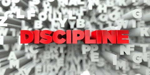 DISCIPLINE -  Red text on typography background - 3D rendered royalty free stock image. This image can be used for an online website banner ad or a print postcard.