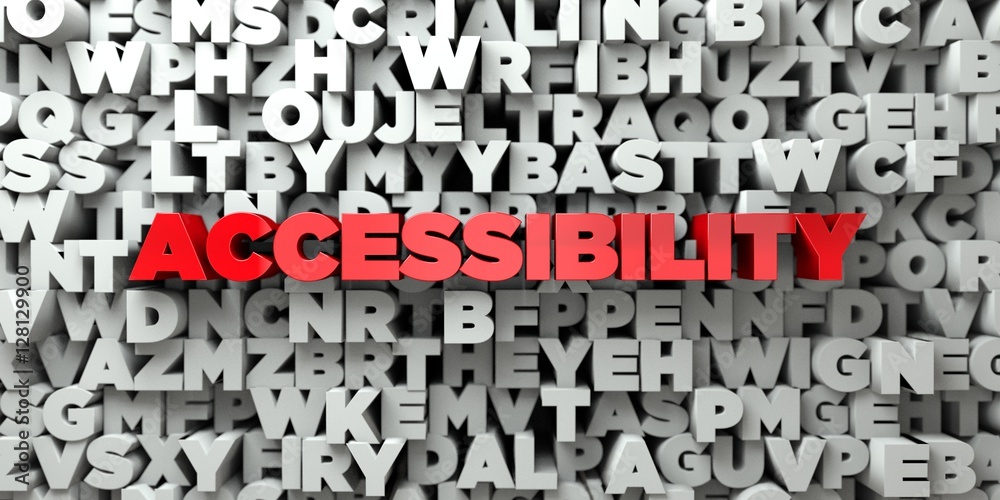 Fototapete accessibility - red text on typography background - 3d rendered royalty free stock image. this image