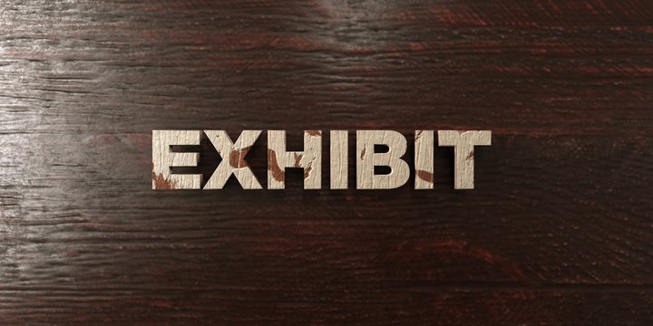 Exhibit - grungy wooden headline on Maple  - 3D rendered royalty free stock image. This image can be used for an online website banner ad or a print postcard.