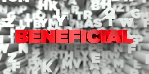 BENEFICIAL -  Red text on typography background - 3D rendered royalty free stock image. This image can be used for an online website banner ad or a print postcard.