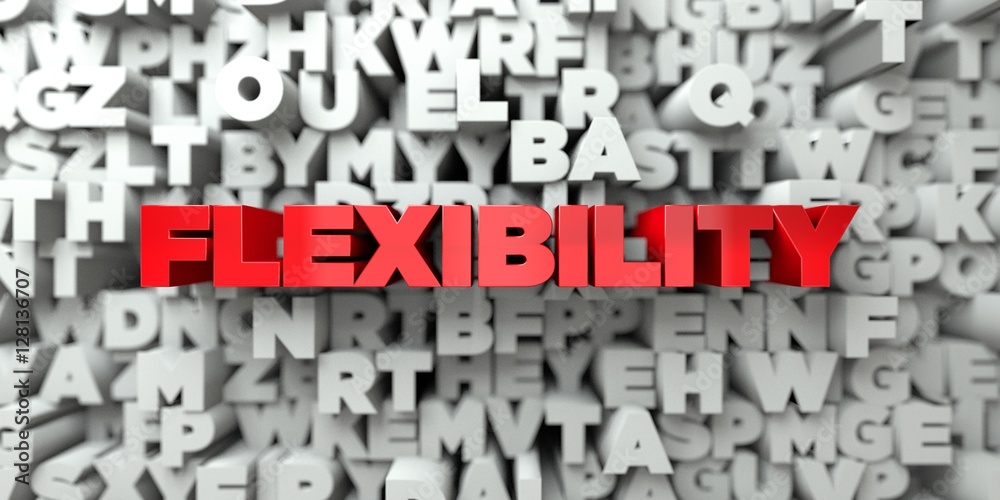 Fototapete flexibility - red text on typography background - 3d rendered royalty free stock image. this image c