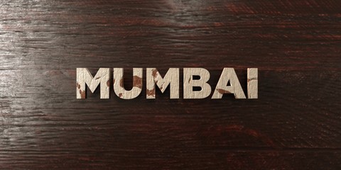 Mumbai - grungy wooden headline on Maple  - 3D rendered royalty free stock image. This image can be used for an online website banner ad or a print postcard.